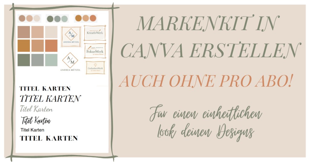 Markenkit in Canva erstellen – mit und ohne Pro-Account